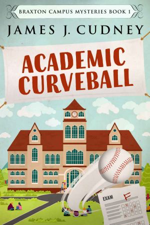 [Braxton Campus Mysteries 01] • Academic Curveball